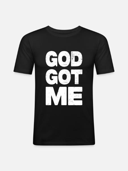 God Got Me - Men's Slim Fit T-Shirt - black