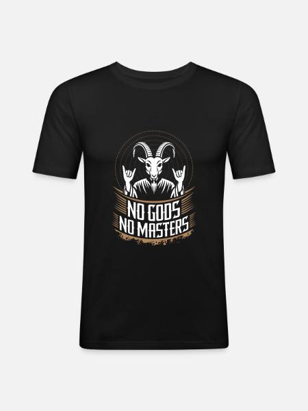 No Gods! No Masters! Atheist, Satanist, Religion - Men's Slim Fit T-Shirt - black