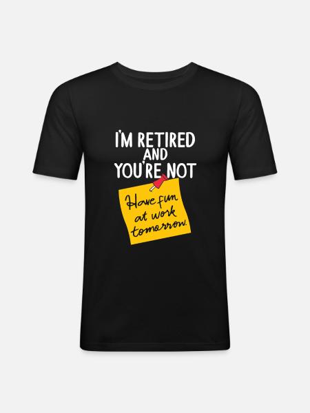Pensionné pensionné pensionné pensionné - T-shirt près du corps Homme - noir