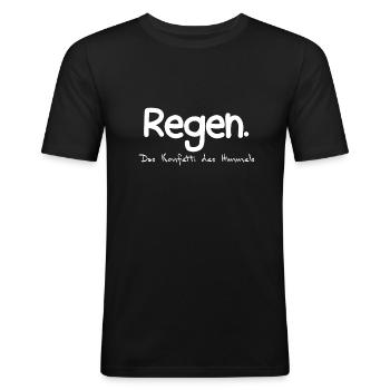Regen - Konfetti des Himmels lustige Weisheit - Männer Slim Fit T-Shirt - Schwarz - Vorne - Nik (191cm)