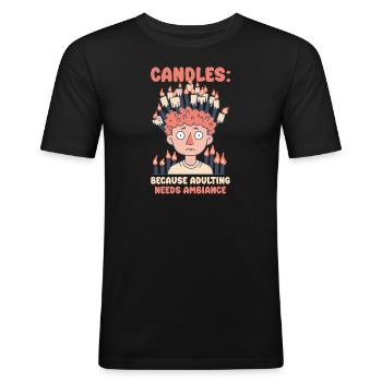 Fabrication de bougies bougies Adulting a besoin d’ambiance - T-shirt près du corps Homme - noir - Devant - Nik (191cm)