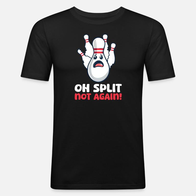 Bowling Oh Split, Not Again! - Men's Slim Fit T-Shirt - black