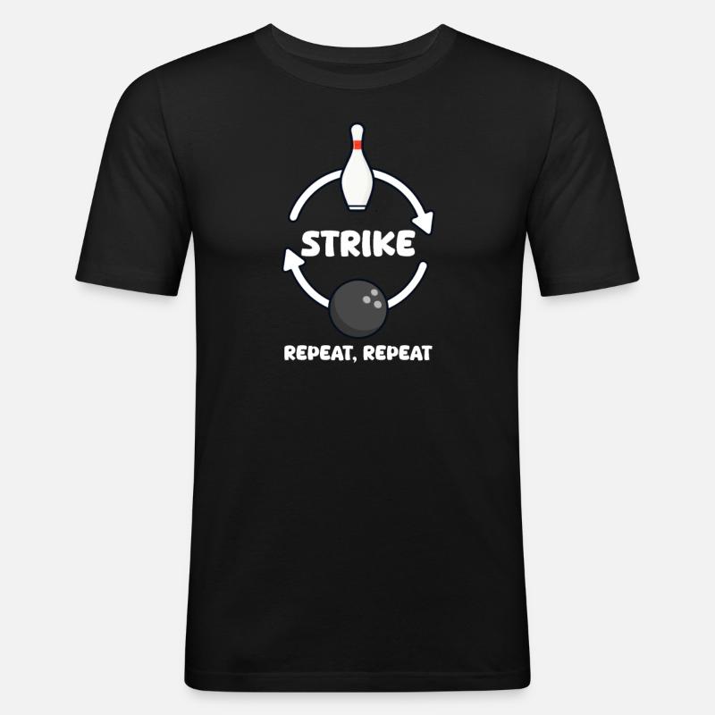 Bowling Strike, répéter, répéter - T-shirt près du corps Homme - noir