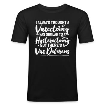 Hysterektomie Komisch - Männer Slim Fit T-Shirt - Schwarz - Vorne - Nik (191cm)
