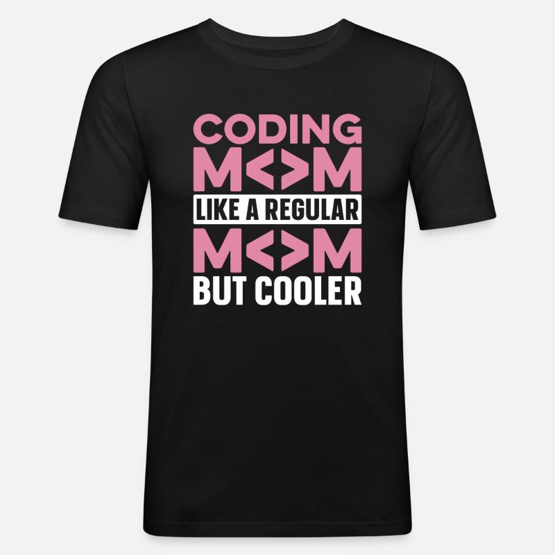 Developer Coder Programmer Mama - Men's Slim Fit T-Shirt - black