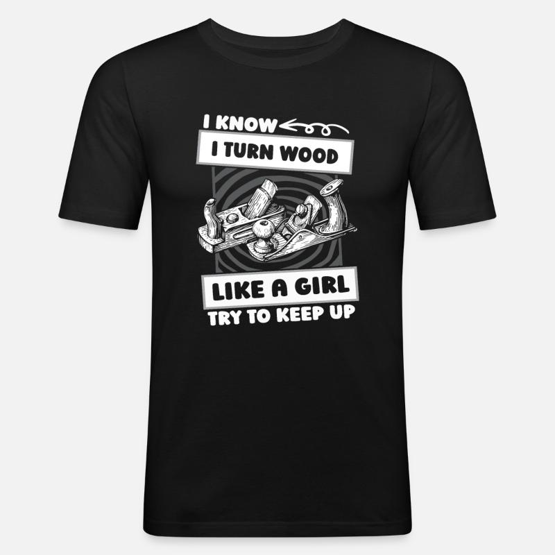 Drechseln Drechsler Mädchen - Männer Slim Fit T-Shirt - Schwarz