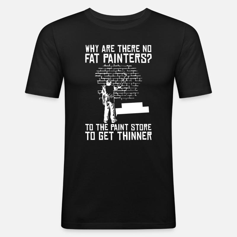 Maler Lackierer Spaß - Männer Slim Fit T-Shirt - Schwarz