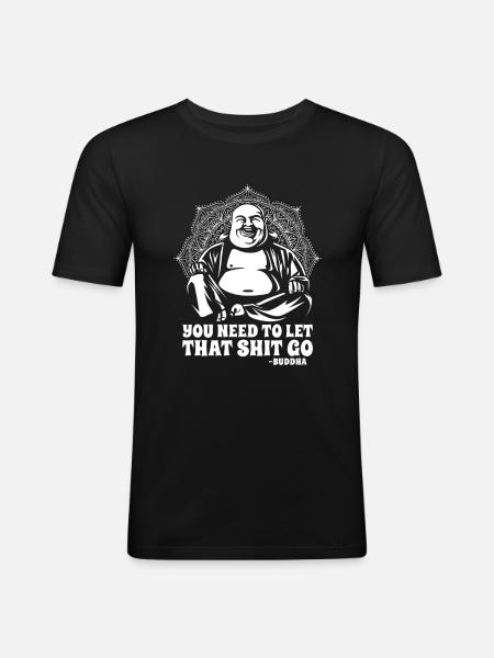 Buddha Buddhist Funny - Men's Slim Fit T-Shirt - black