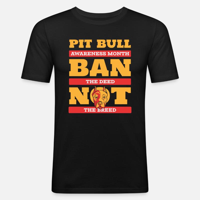 Pitbull Bewusstsein Pitbull Verbot - Männer Slim Fit T-Shirt - Schwarz