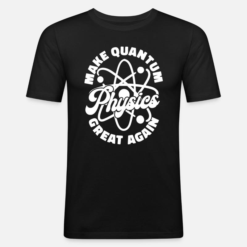 Physik Phyiker Quantenphysik - Männer Slim Fit T-Shirt - Schwarz