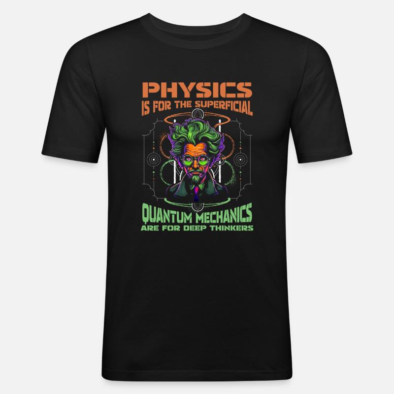 Physik Phyiker Cool Quantenphysik - Männer Slim Fit T-Shirt - Schwarz