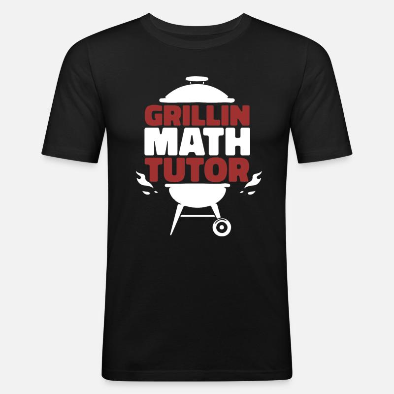 Math Teacher Math Teacher Grill - Men's Slim Fit T-Shirt - black