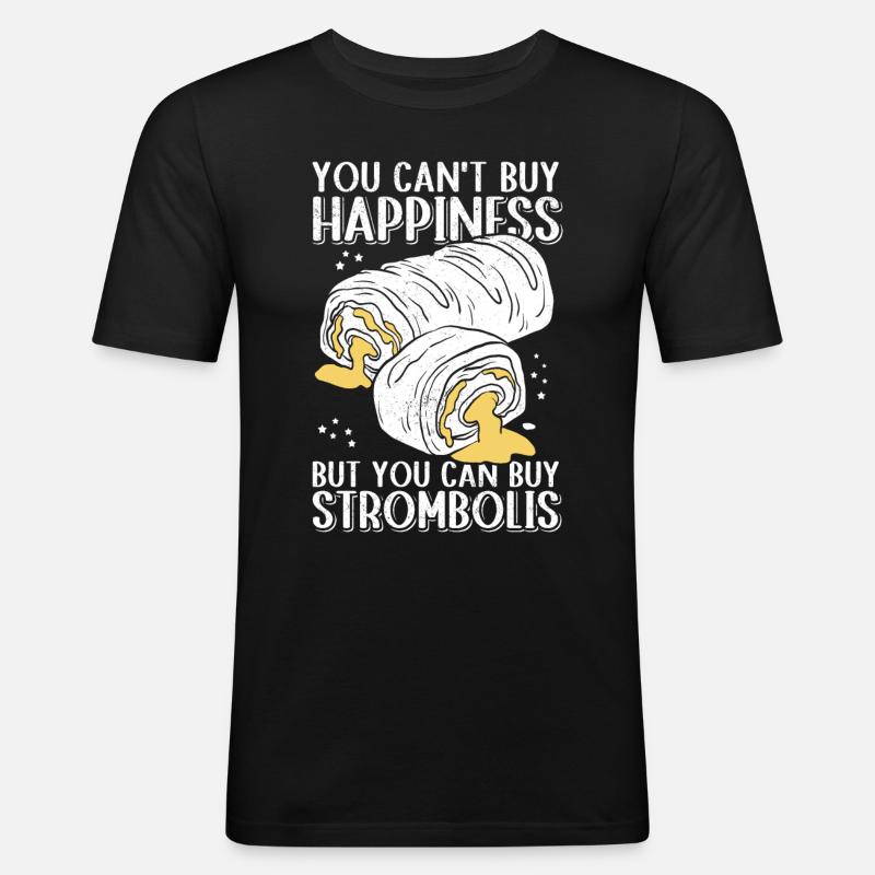 Stromboli Strombolis Pizza Calzone Gift - Men's Slim Fit T-Shirt - black