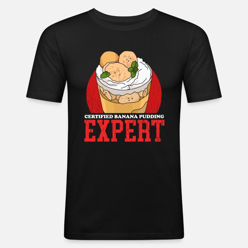 Bananenpudding | Bananen Pudding Geschenk - Männer Slim Fit T-Shirt - Schwarz