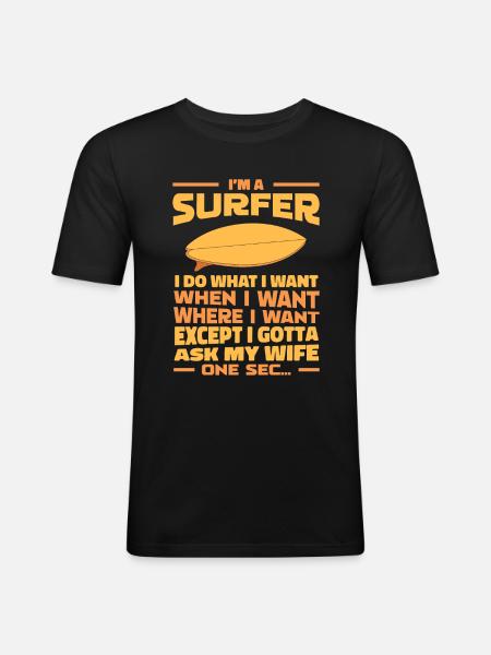 Surfer Surfen - Männer Slim Fit T-Shirt - Schwarz