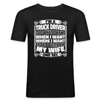 Lkw Fahrer Trucker Lastwagenfahrer - Männer Slim Fit T-Shirt - Schwarz - Vorne - Nik (191cm)