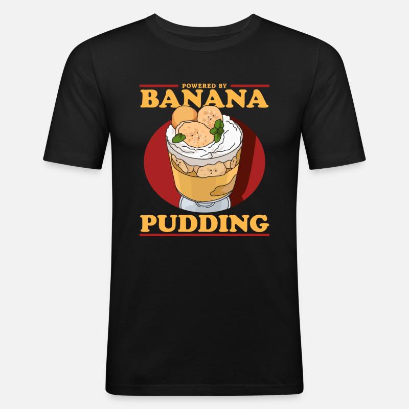 Bananenpudding Bananen Pudding Geschenk - Männer Slim Fit T-Shirt - Schwarz
