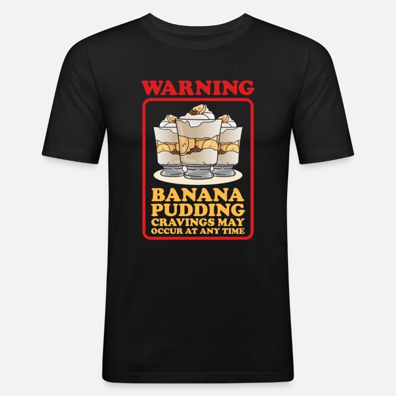 Bananenpudding Bananen-Pudding Geschenk - Männer Slim Fit T-Shirt - Schwarz