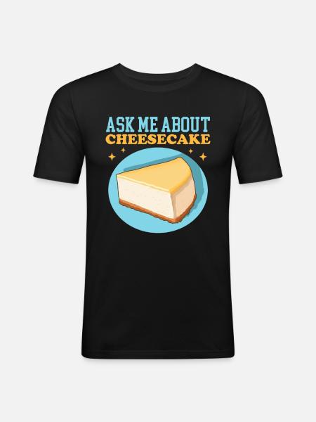 Cheesecake Curd Cake Cheesecake Gift - Men's Slim Fit T-Shirt - black