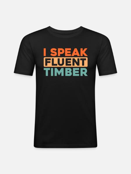 Holzhacker Forstarbeiter Holzfäller - Männer Slim Fit T-Shirt - Schwarz