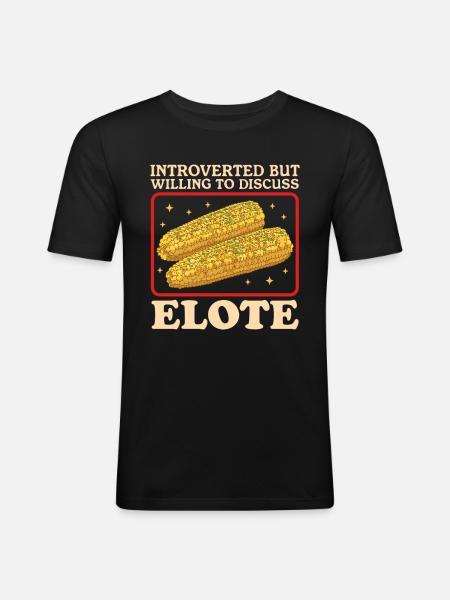 Elote Mexican Elotes Gifts - Men's Slim Fit T-Shirt - black