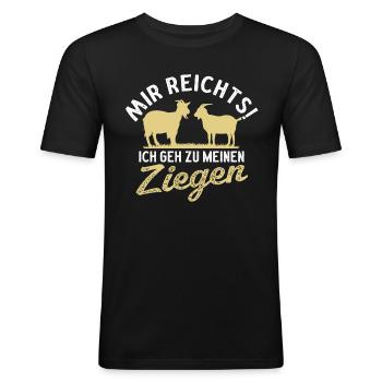 Mir reichts ich geh zu meinen Ziegen - Männer Slim Fit T-Shirt - Schwarz - Vorne - Nik (191cm)