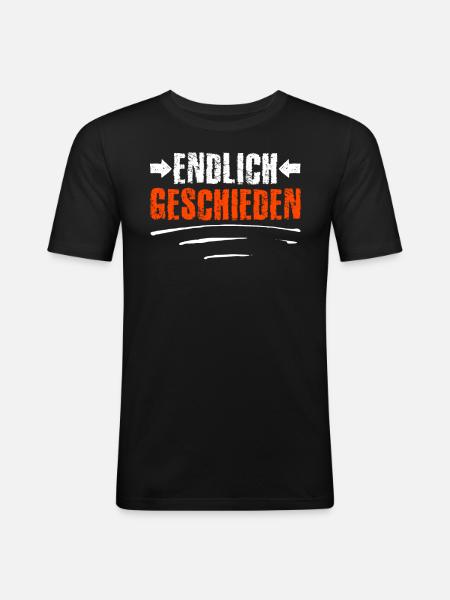 Endlich geschieden Scheidungsparty Scheidung - Männer Slim Fit T-Shirt - Schwarz