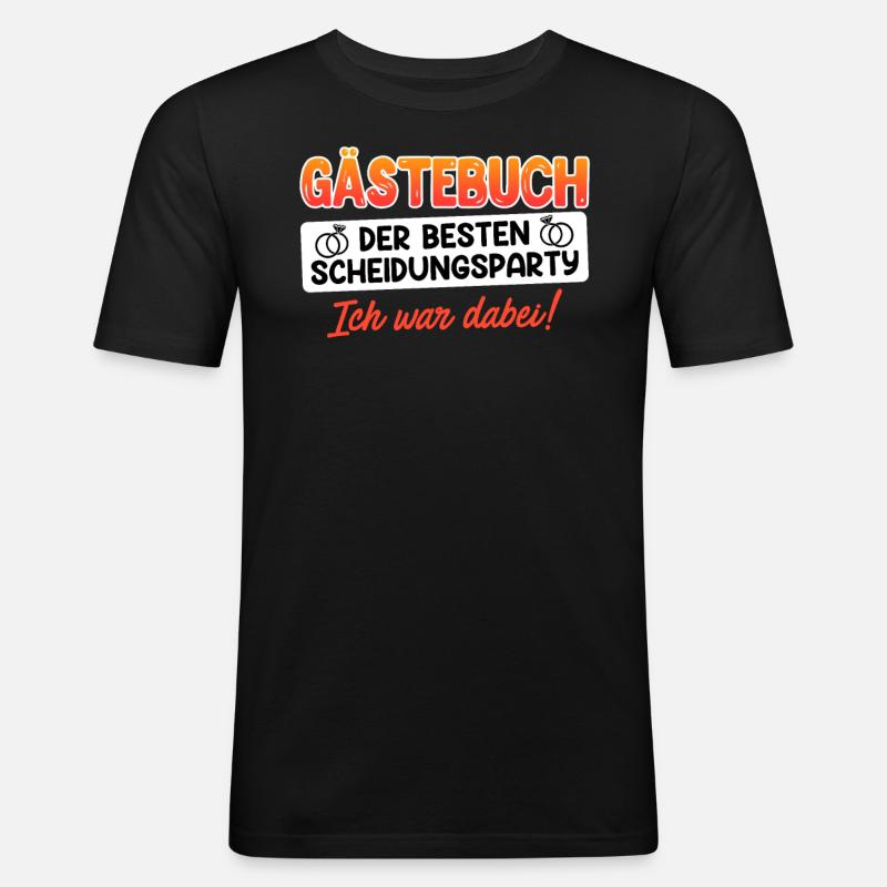 Scheidungsparty frisch geschieden Scheidung - Männer Slim Fit T-Shirt - Schwarz