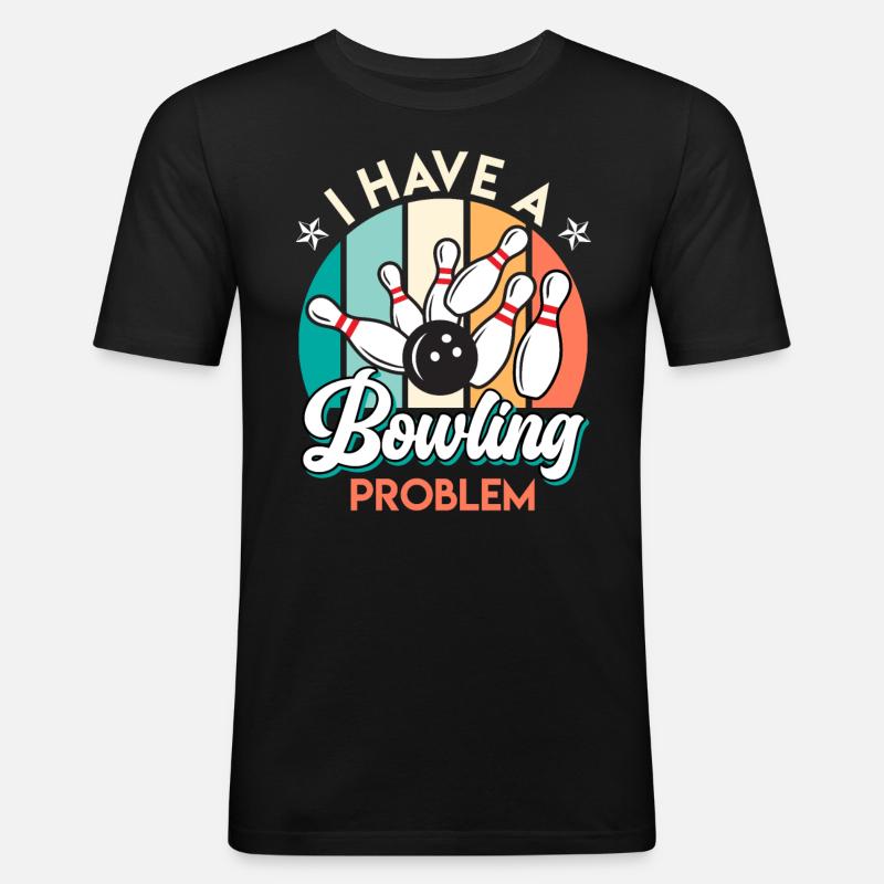Bowling spiller sjovt Jeg har et bowling problem - Herre Slim Fit T-Shirt - sort