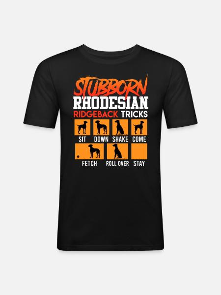 Ridgebacks STUBBORN RHODESIAN RIDGEBACK - T-shirt près du corps Homme - noir