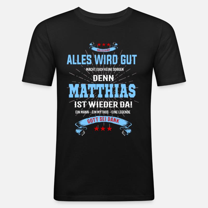 MatthiasT-Shirt - alles wird gut - Männer Slim Fit T-Shirt - Schwarz