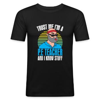 Sportlehrer Sport Lehrer Sportunterricht Humor - Männer Slim Fit T-Shirt - Schwarz - Vorne - Nik (191cm)