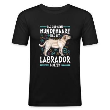 Labrador Sind Keine Hundehaare Glitzer Geschenk - Männer Slim Fit T-Shirt - Schwarz - Vorne - Nik (191cm)