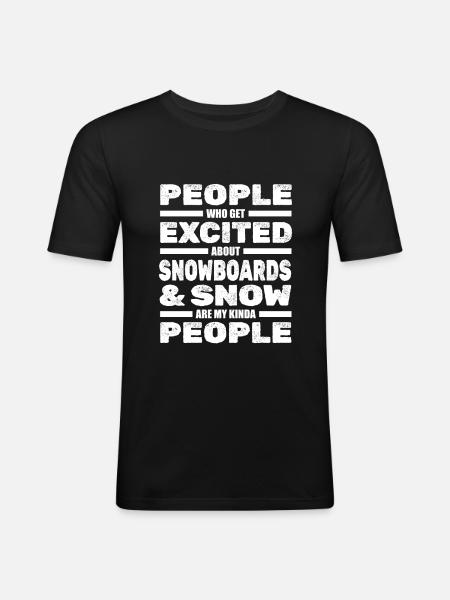 Snowboard Snowboarder Snowboarding - Men's Slim Fit T-Shirt - black