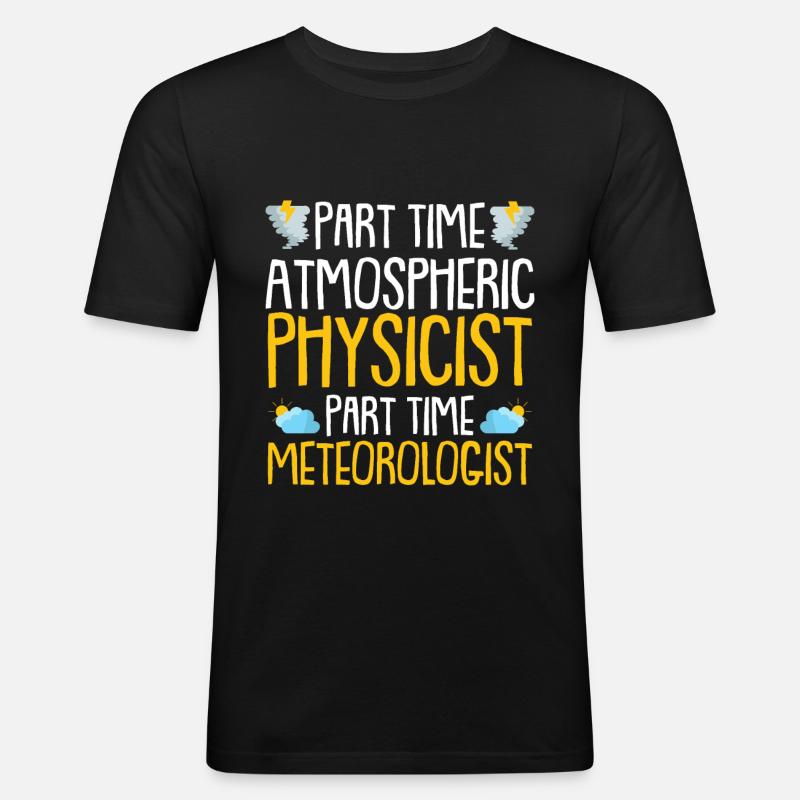 Physik Physiker - Männer Slim Fit T-Shirt - Schwarz