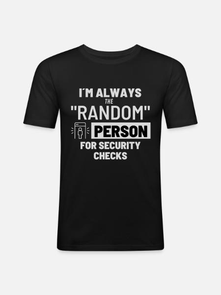 Die "zufällige" Person - Männer Slim Fit T-Shirt - Schwarz