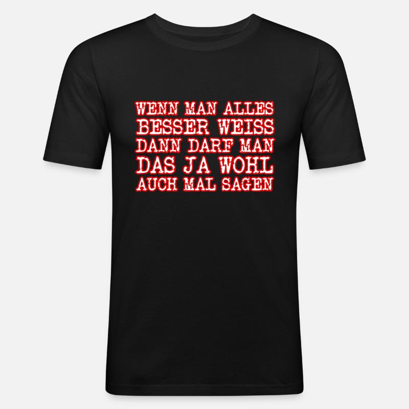 Beste Spruch ever - Männer Slim Fit T-Shirt - Schwarz