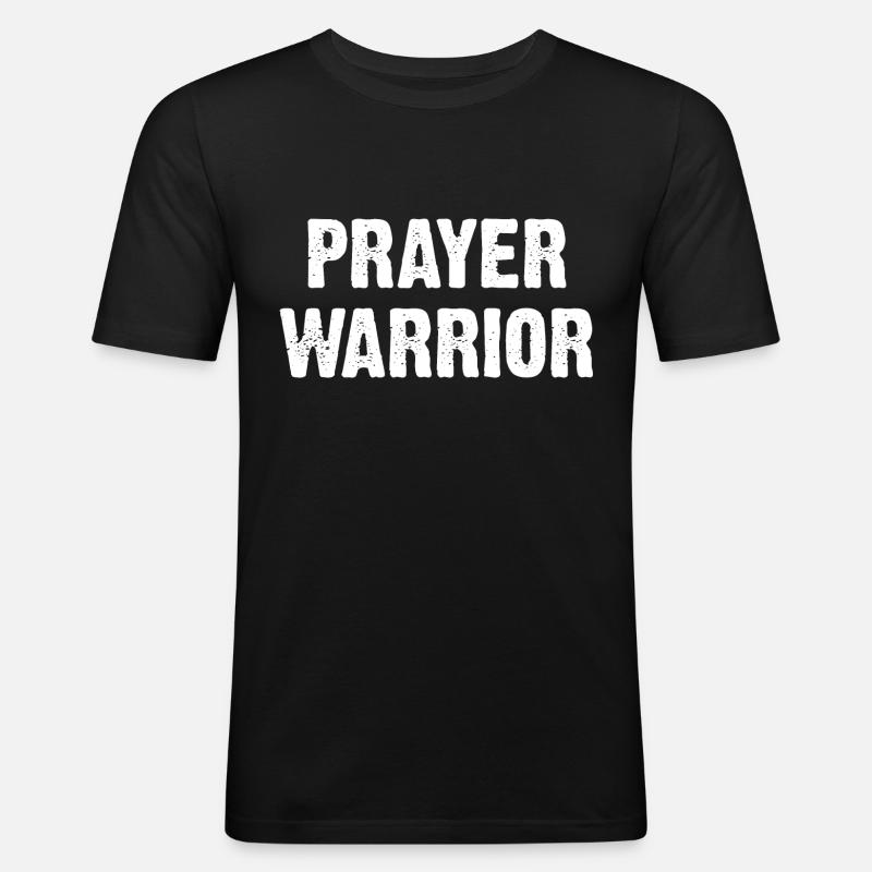Prayer Warrior - Männer Slim Fit T-Shirt - Schwarz