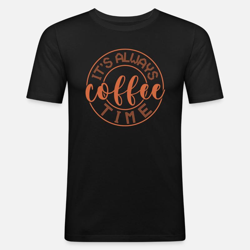 Es ist immer Kaffeezeit. - Männer Slim Fit T-Shirt - Schwarz