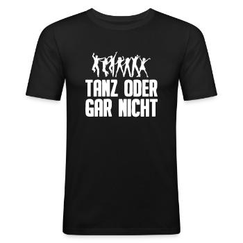 Tanzen Tänzer Tanz - Männer Slim Fit T-Shirt - Schwarz - Vorne - Nik (191cm)