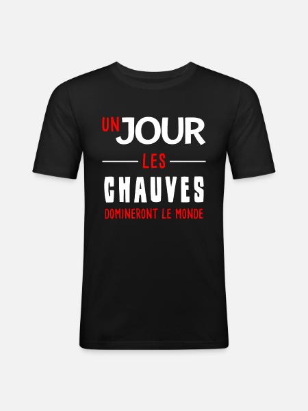 un jour les chauves domineront le monde. Humour - T-shirt près du corps Homme - noir