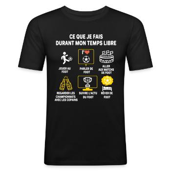 Football supporter Joueur Cadeau Humour foot - T-shirt près du corps Homme - noir - Devant - Nik (191cm)