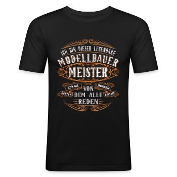 Modellbauer Meister Ich bin dieser legendäre - Männer Slim Fit T-Shirt - Schwarz - Vorne - Nik (191cm)