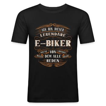 E-Biker ich bin dieser legendäre - Männer Slim Fit T-Shirt - Schwarz - Vorne - Nik (191cm)