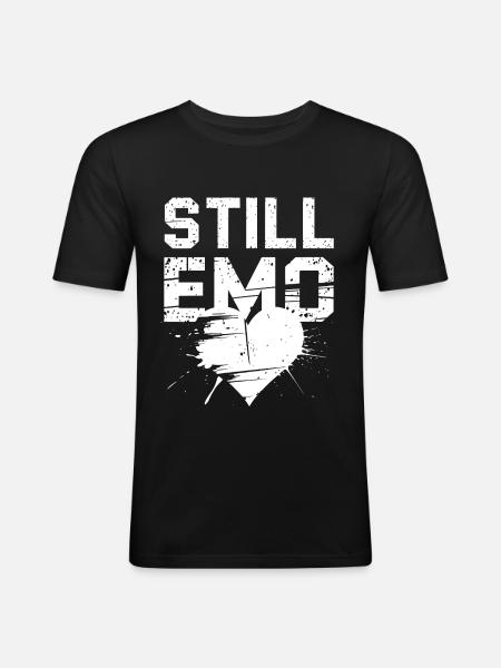 Still Emo! Emo Goth Alternative - Men's Slim Fit T-Shirt - black