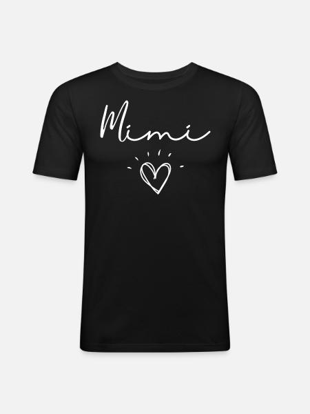 Mimi. mimi gift - Men's Slim Fit T-Shirt - black