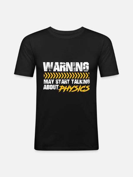 Physicist physical science - Men's Slim Fit T-Shirt - black