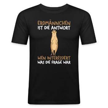 Erdmännchen - Männer Slim Fit T-Shirt - Schwarz - Vorne - Nik (191cm)