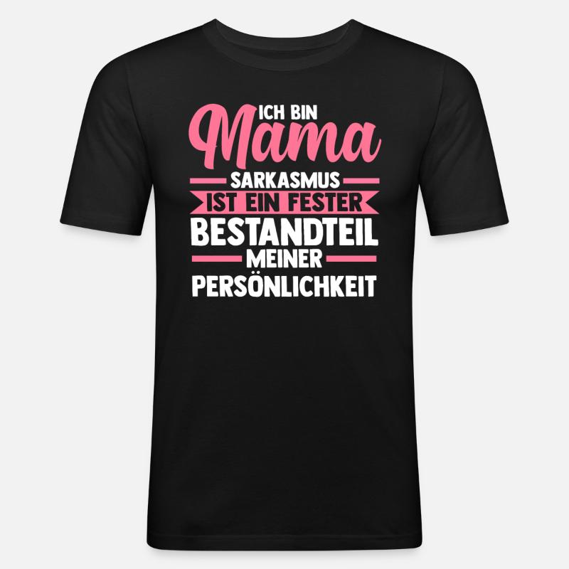 Mutter Mama - Männer Slim Fit T-Shirt - Schwarz