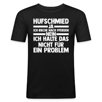Hufbeschlagschmied Pferdeschmied Hufschmied - Männer Slim Fit T-Shirt - Schwarz - Vorne - Nik (191cm)